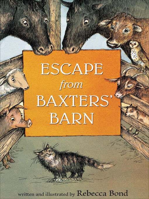 Title details for Escape from Baxters' Barn by Rebecca Bond - Available